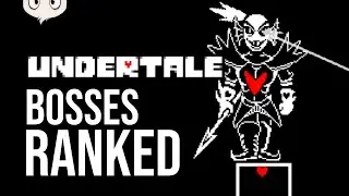 Ranking Every Boss and Miniboss in Undertale From My Least Favorite to My Favorite!