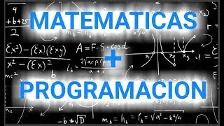 Importancia de las matemáticas en la programación