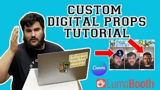 HOW TO MAKE YOUR OWN DIGITAL PROPS FOR LUMABOOTH ON CANVA