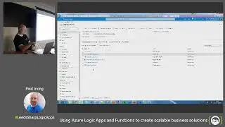 Using Azure Logic Apps and Functions to create scalable business solutions - Paul Irving