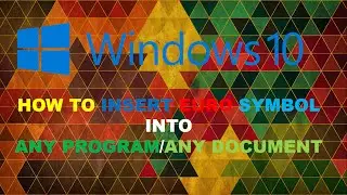 How to insert EURO symbol into any program/any software