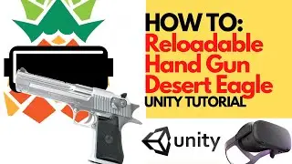 HOW TO: Reloadable Gun, Desert Eagle in Unity VR. Unity VR Tutorial. Oculus Quest And any other HDM!
