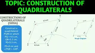 How to Construct a Quadrilateral when Four sides and One Angle are Given (S.S.S.S.A) Class 7, 8 ,9