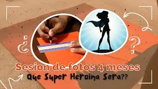 SESION FOTOS BEBE 4 MESES + HAGO TODO YO MISMA - DISFRAZ SUPER HEROINA - DIY