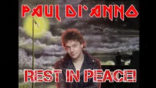 Rest In Peace Paul Di Anno!