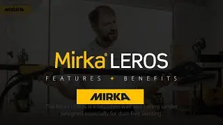 Why choose a Mirka LEROS wall sander?