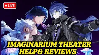 NEW IMAGINARIUM THEATER HELP AND REVIEWS || GENSHIN IMPACT || INIDA ||