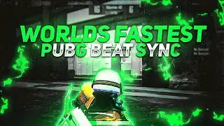𝙒𝙊𝙍𝙇𝘿 𝙁𝘼𝙎𝙏𝙀𝙎𝙏 | world fastest beat sync pubg montage Kusu kusu song new nora