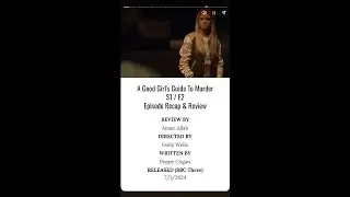 A Good Girl's Guide To Murder Season 1/ Episode 2 - Recap/Review (Short)