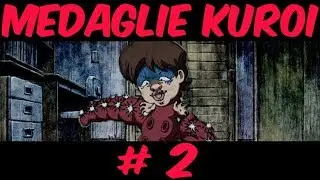 Medaglie Kuroi - Unbox # 2