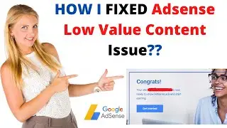 Adsense low value content fix|How i fixed Low Value content Problem complete tutorial.