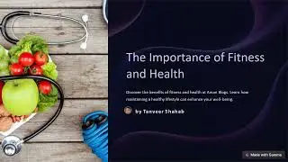The importance of fitness and health