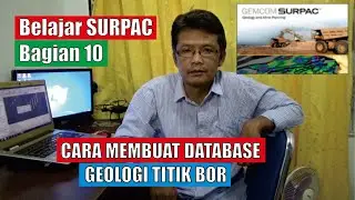 surpac part 10 how to create a geological database of drill points