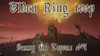 Elden Ring - Coop - Sunny, Capone, #4