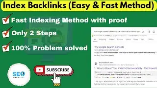 Index Backlinks (Easy & Fast Method) | How to Index Backlinks on Google 2024