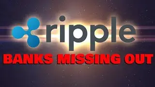XRP Domination WHEN? Banks Missing a HUGE OPPORTUNITY