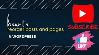 How to Reorder WordPress Pages and Posts | wordpress tutorial for beginners
