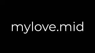 mylove.mid