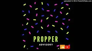 Propper - Fuego Flow (Prod. By Viguh Lante)