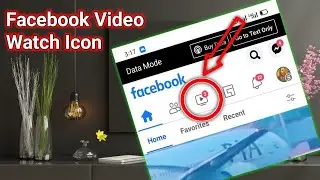 Fix Facebook Watch Video Icon Tab Missing New | Facebook Watch Video Icon Not Showing