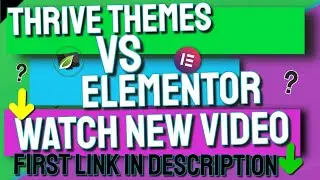 Thrive Themes VS Elementor  Which is better for you