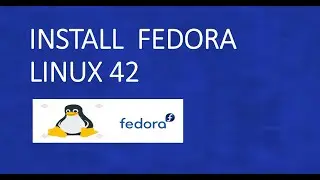 Install Fedora Server latest version 42 in 2025| How to Install Fedora latest 2025 on VirtualBox