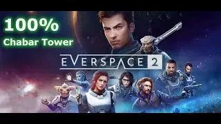 Everspace 2 - Khaït Nebula - Chabar Sounds - Chabar Tower All Collectibles, Secrets and Puzzles