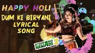 Dum Ki Biriyani Lyrical Video Song | Hyderabad Nawabs 2 | RK (MAMA), Aziz Naser | Silly Monks Music