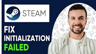 How To Fix Steam Initialization Failed  - 2025 (New Method)