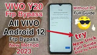 Vivo Y20 frp bypass android 12 | Vivo Y20 V2043 Bypass frp New Method | Y20 frp bypass android 12