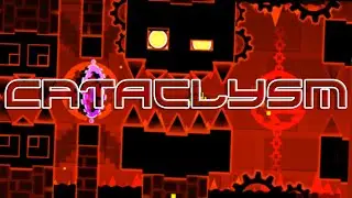Cataclysm by Ggb0y [Extreme Demon] | Geometry Dash 2.1
