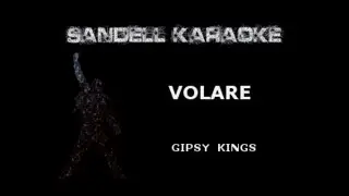 Gipsy Kings - Volare [Karaoke]