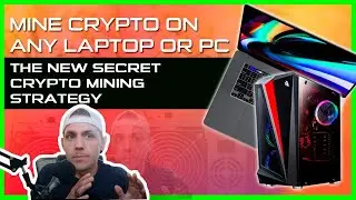 🔴🔴 Mine Crypto On Any Laptop Or PC - The New Secret Crypto Mining Strategy ✅✅