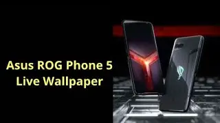 Asus ROG 3, ROG 5, MIUI, Xperia & Oneplus 8 Live Wallpaper for ROG and Any Android Read Description