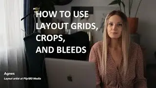 Magazine design tutorial: layout grid, crops, and bleed