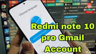 Redmi note 10 pro Gmail Account done by UNLOCKTOOL