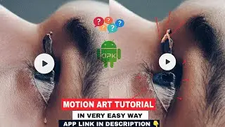 Motion Art Like VijayMahar || Motion art videos editing in Android phone By @TheSachan #motionart