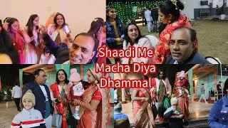 Sabne Milkar Shaadi mei Macha diya Dhamaal | Pal Family Vlogs