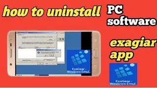 How to uninstall program in exagear windows emulator/exagear app se software uninstall kaise kare