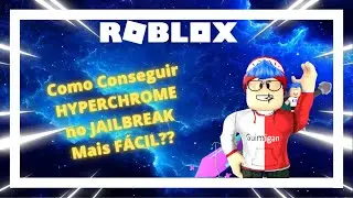 Como Conseguir HYPERCHROME no JAILBREAK Mais FÁCIL?