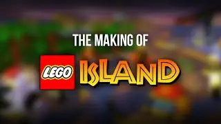 The Making of LEGO Island - DOCUMENTARY