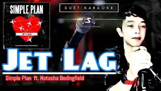 Jet Lag - SIMPLE PLAN FT  ft. Natasha Bedingfield Male Part Only Karaoke