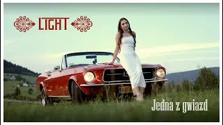 Light - Jedna z gwiazd (Video Clip)