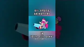 ALL ANIMATIONS in “Dusk Till Dawn”