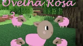 Minecraft: Consegui spanwnar ovelha rosa!!!!
