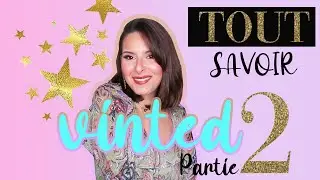 VINTED DE ✰ A à Z ✰ Tout savoir pour bien débuter !
