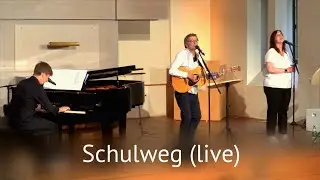 Martin Buchholz - Schulweg (live)