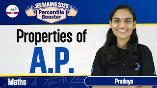 Properties of Arithmetic Progression (A.P) | Math | JEE Main 2025 | LIVE | @InfinityLearn-JEE
