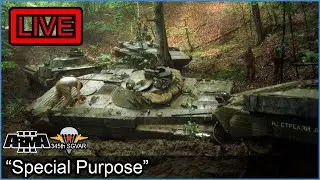 “Special Purpose”  - Arma 3