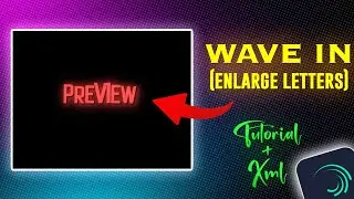 Wave in text tutorial #1 || Alight motion || Enlarge text tutorial || Se Tutorials